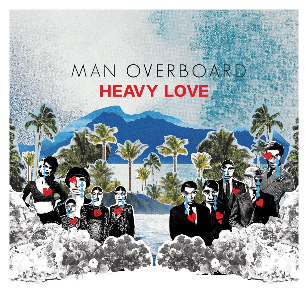 Man-Overboard-heavy-Love-1024x1024